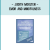 EMDR and Mindfulness: In-Depth Interventions for Anxiety, Depression, Panic, Trauma and Other Disorders