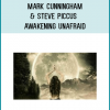 Mark Cunningham & Steve Piccus – Awakening Unafraid