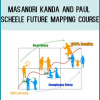 Masanori Kanda and Paul Scheele – Future Mapping Course at Tenlibrary.com