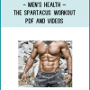 Men’s Health – The Spartacus Workout PDF and Videos