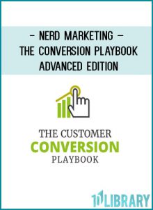 Nerd Marketing – The Conversion Playbook – Advanced Edition at Tenlibrary.com