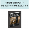 http://tenco.pro/product/nomad-capitalist-the-best-offshore-banks-2015/
