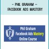 Phil Graham – Facebook Ads Mastery at Tenlibrary.com