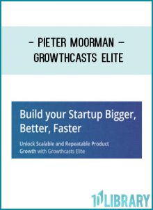 Pieter Moorman – Growthcasts Elite at Tenlibrary.com
