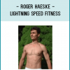 http://tenco.pro/product/roger-haeske-lightning-speed-fitness/