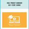 Stand out from the crowd by becoming and Agile Certified Product Manager