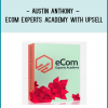 Here is eCom Experts Academy + eCom Premier Academy (Upsell)