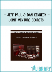 Joint Venture Secrets Jeff Paul with Dan Kennedy