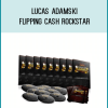 Lucas Adamski – Flipping Cash Rockstar at Midlibrary.net