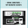 Discover the 13 Recruiting SECRETS Brian Carruthers Has Developed to PERSONALLY RECRUIT More Than 1,450 into His Network Marketing Business!