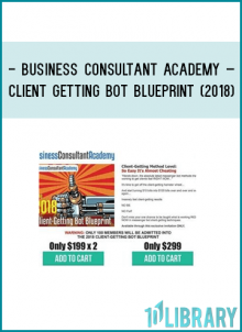 http://tenco.pro/product/business-consultant-academy-client-getting-bot-blueprint-2018/