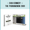 http://tenco.pro/product/dan-kennedy-the-phenomenon-2009/