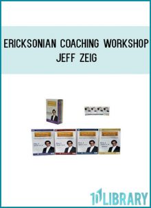 http://tenco.pro/product/ericksonian-coaching-workshop-jeff-zeig/