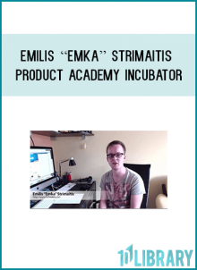 http://tenco.pro/product/emilis-emka-strimaitis-product-academy-incubator/