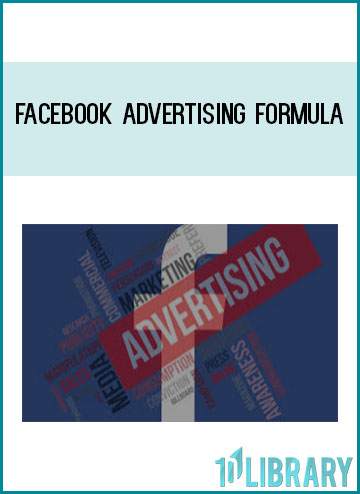 Facebook Advertising Formula at Tenlibrary.com