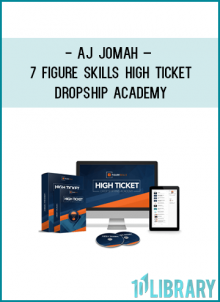 http://tenco.pro/product/aj-jomah-7-figure-skills-high-ticket-dropship-academy/