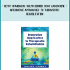 http://tenco.pro/product/betsy-shandalov-ralph-dehner-ross-labossiere-integrative-approaches-to-therapeutic-rehabilitation/