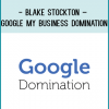 http://tenco.pro/product/blake-stockton-google-my-business-domination/
