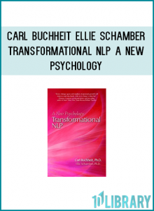 http://tenco.pro/product/carl-buchheit-ellie-schamber-transformational-nlp-a-new-psychology/