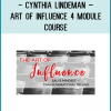 http://tenco.pro/product/cynthia-lindeman-art-of-influence-4-module-course/