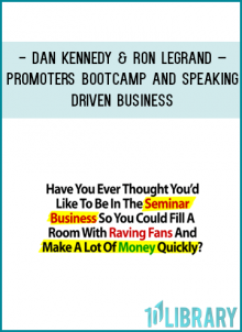 http://tenco.pro/product/dan-kennedy-ron-legrand-promoters-bootcamp-and-speaking-driven-business/