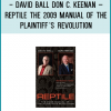 http://tenco.pro/product/david-ball-don-c-keenan-reptile-the-2009-manual-of-the-plaintiffs-revolution/