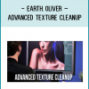 http://tenco.pro/product/earth-oliver-advanced-texture-cleanup/