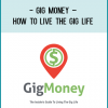 http://tenco.pro/product/gig-money-how-to-live-the-gig-life/