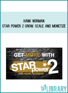 Hank Norman – Star Power 2 Grow, Scale and Monetize at Midlibrary.com