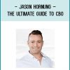 http://tenco.pro/product/jason-hornung-the-ultimate-guide-to-cbo/