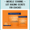 Michelle Schubnel – List Building Secrets for Coaches at Tenlibrary.com