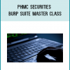 PHMC SECURITIES - Burp Suite Master Class