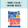 http://tenco.pro/product/robert-g-allen-creating-wealth/
