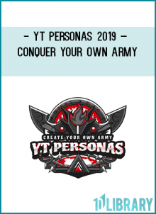 http://tenco.pro/product/yt-personas-2019-conquer-your-own-army/