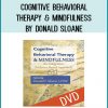 Cognitive Behavioral Therapy (CBT) and Mindfulness are two methods on the cutting-edge of evidence-based psychotherapy today. Together these techniques are highly-effective in the treatment of anxiety and depressive disorders.