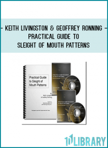 My wife Wendy (who is very familiar with NLP and Sleight of Mouth Patterns) said she learned a lot, so even those of you who are already utilizing these techniques will get good value from this course. Order today.