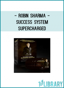 Robin Sharma Success System -SUPERCHARGED