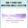Orin & Daben Audio Meditation Singles Collection at Tenlibrary.com