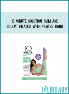10 Minute Solution Slim and Sculpt Pilates with Pilates Band from Suzanne Bowen at Midlibrary.com