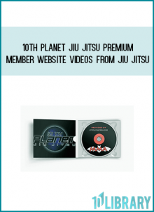 10th Planet Jiu Jitsu Premium Member Website Videos from Jiu Jitsu at Midlibrary.com