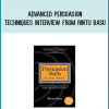 Advanced Persuasion Techniques Interview from Rintu Basu at Midlibrary.com