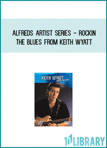 Alfreds ARTIST Series - Rockin The Blues from Keith Wyatt at Midlibrary.com