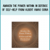 Awaken the Power Within In Defense of Self-Help from Albert Amao Soria at Midlibrary.com