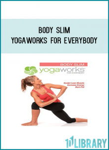 Get ready to look and feel fabulous! YOGAWORKS BODY SLIM is an active series of yoga postures that flow together to build long, lean muscles, improve your flexibility and make you drip with sweat. This powerful 2-in-1 practice will increase your energy while sculpting and strengthening your body. YOGAWORKS BODY SLIM (50 Min.) - Increase your upper-body and lower-body strength, improve your focus and balance, and raise your energy level.