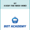 Bot Academy from Andrew Warner at Midlibrary.com