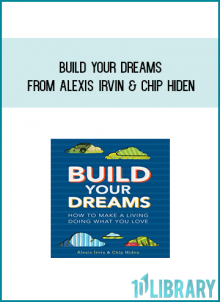 Build Your Dreams from Alexis Irvin & Chip Hiden atMidlibrary.com