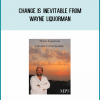 Change Is Inevitable from Wayne Liquorman at Midlibrary.com