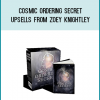 Cosmic Ordering Secret + Upsells from Zoey Knightley at Midlibrary.com