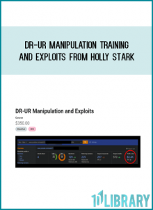 DR-UR Manipulation Training And Exploits from Holly Stark art Midlibrary.com