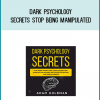 Dark Psychology Secrets Stop Being Manipulated at Midlibrary.com